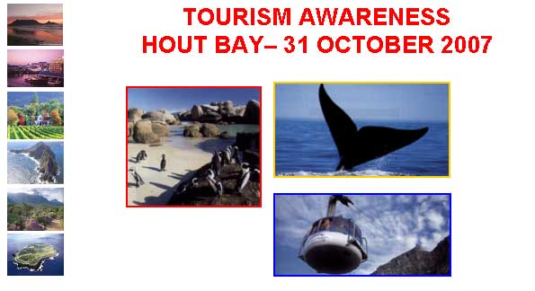 Tourism Awareness Hout Bay: 31 October 2007